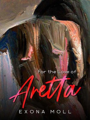 cover image of For the love of Aretta